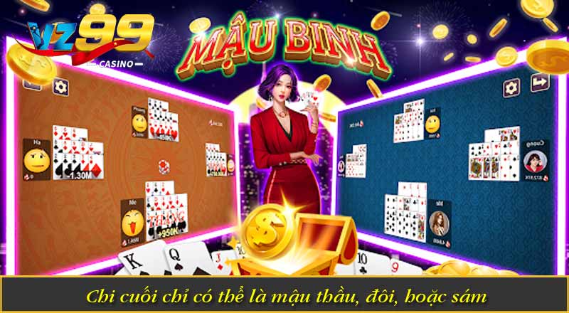 Mậu Binh Online vz99 – Game Đấu Trí Hấp Dẫn, Ring Quà Khủng 8 Chi cuối chỉ có thể là mậu thầu, đôi, hoặc sám